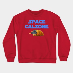 Space Calzone Crewneck Sweatshirt